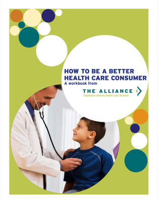 Better Health Care Consumer Workbook