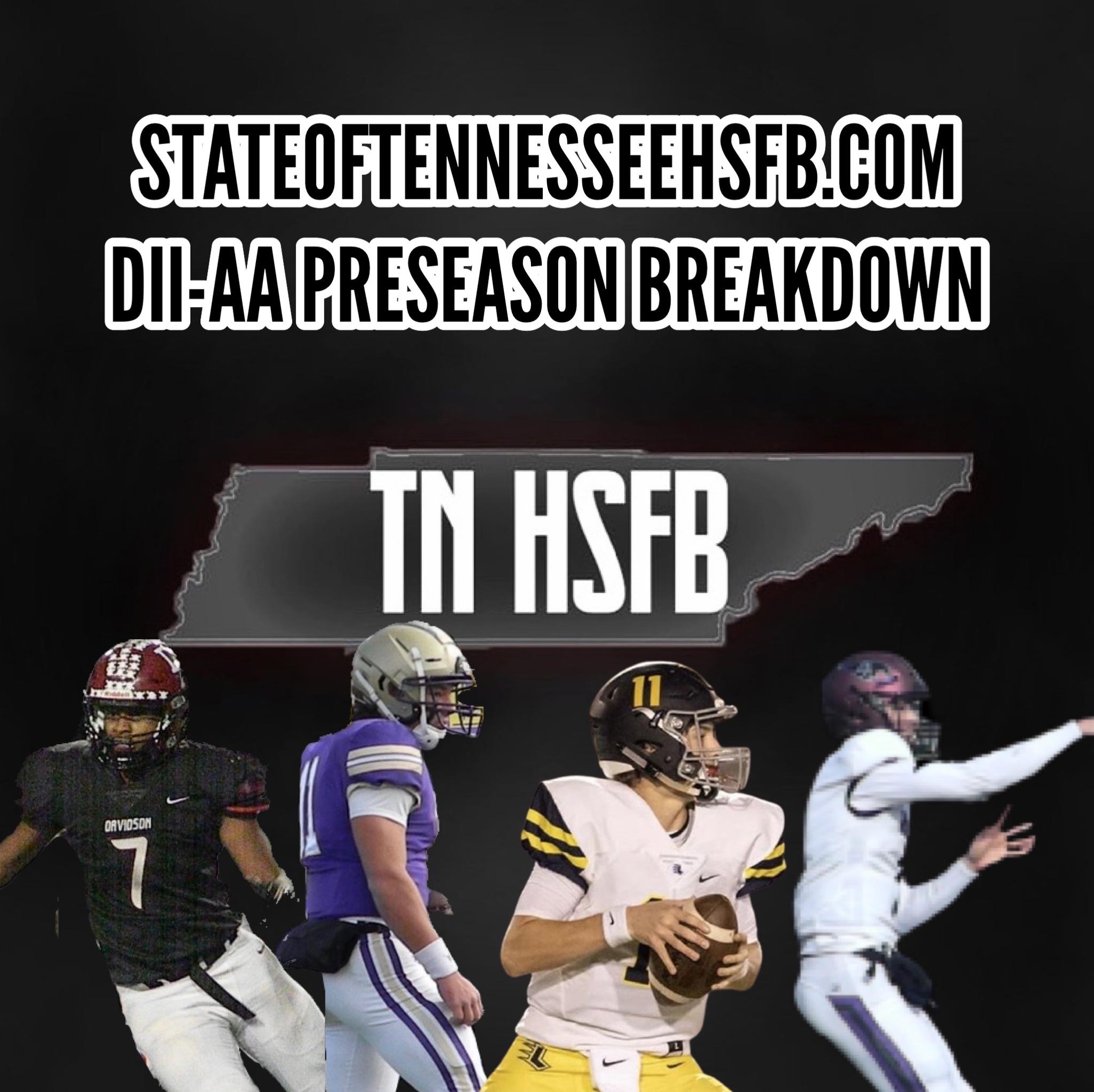 dii aa preseason breakdown state of tennessee high school football