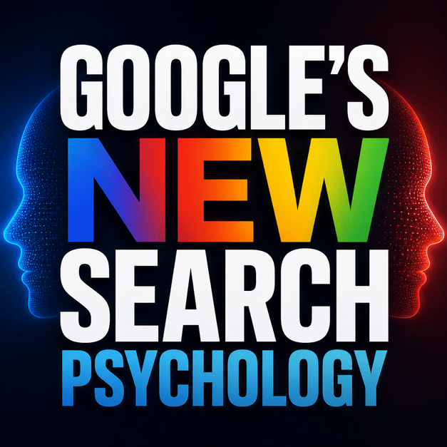 Google’s New Search Psychology