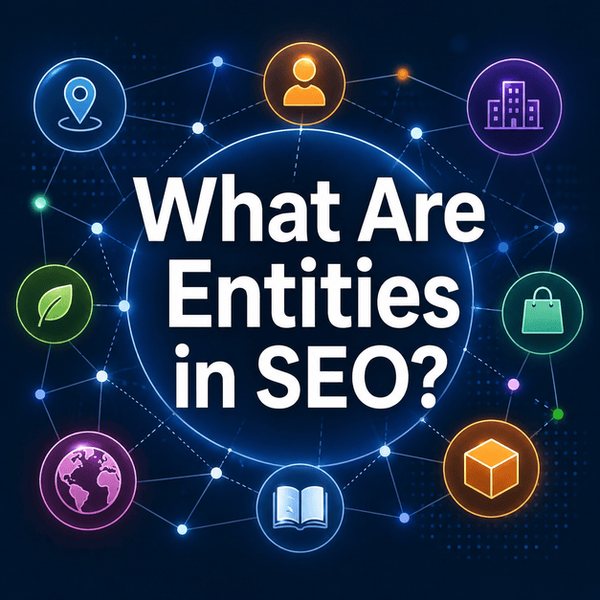 Illustration of interconnected SEO entities, showing how people, places, brands, and concepts connect within modern AI-powered search.