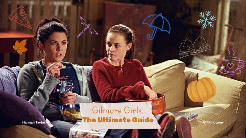Gilmore Girls Ultimate Guide – Filmotomy