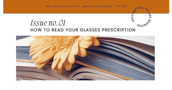 Newsletter with sunflower header photo entitled How to read your glasses prescription