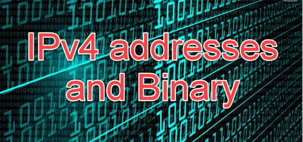 IPv4 Addresses And Binary Numbers Robert Boettger   3b986cf5 7d9c 4b8c 91a8 E59d74a31f06 Max 600 