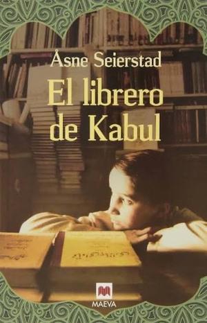 El librero de Kabul | novela traducida por Sara Høyrup