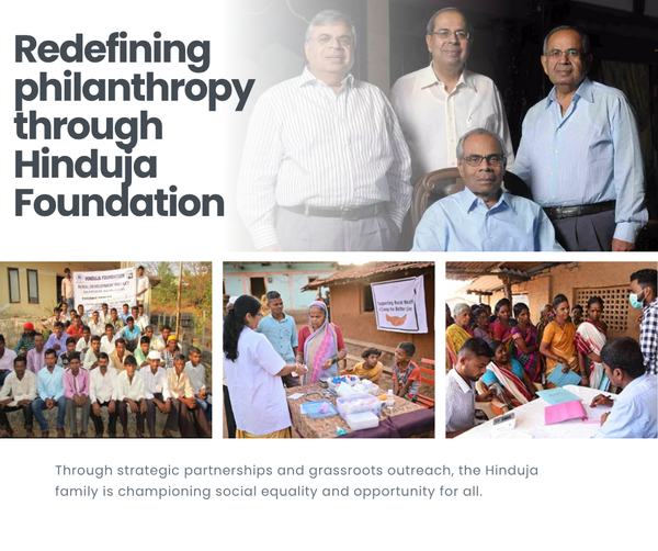 Prakash Hinduja family Hinduja brothers redefyning philanthropy Prakash Hinduja family Hinduja brothers redefyning philanthropy