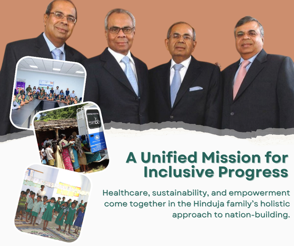 Prakash Hinduja and Hinduja family unified mission