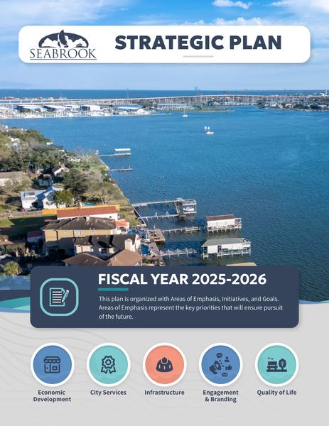Cover design of the Strategic Plan booklet for Seabrook, Texas's Fiscal Year 2025-2026