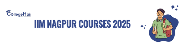 IIM Nagpur Courses 2025