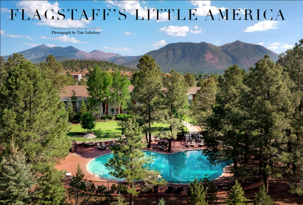 Little America Hotel in Flagstaff, Arizona.