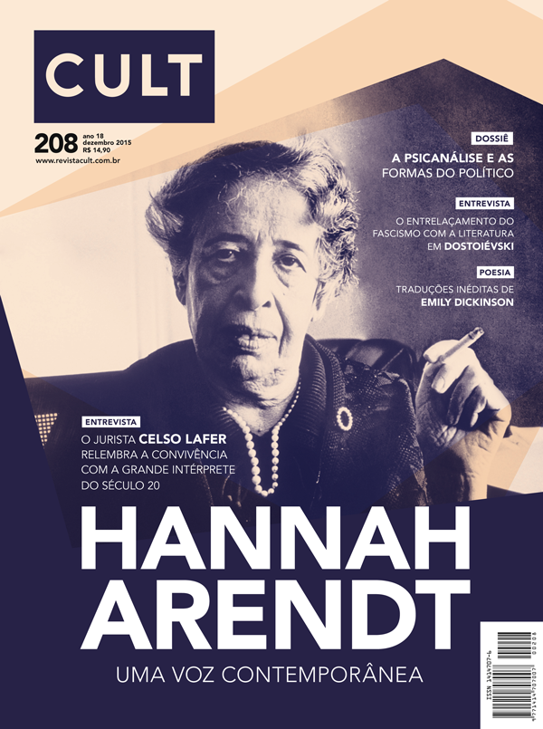 Capa que assinei para a revista Cult traz reflexões acerca de Hannah Arendt, uma filósofa política alemã de origem judaica, considerada das mais influentes do século XX. (Crédito: Divulgação/Revista Cult).