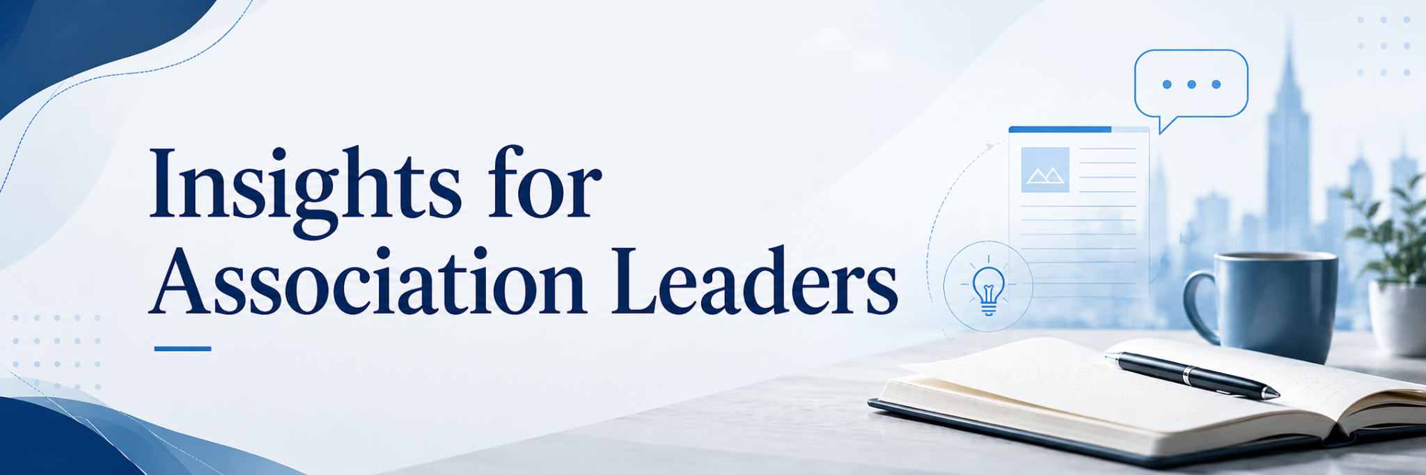Insights for Association Leaders