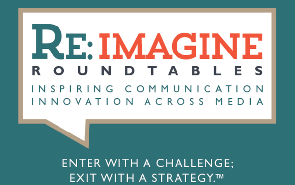 Cierant, Re:Imagine Roundtables, communication innovation